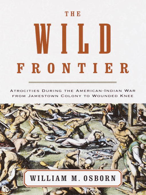 Title details for The Wild Frontier by William M. Osborn - Wait list